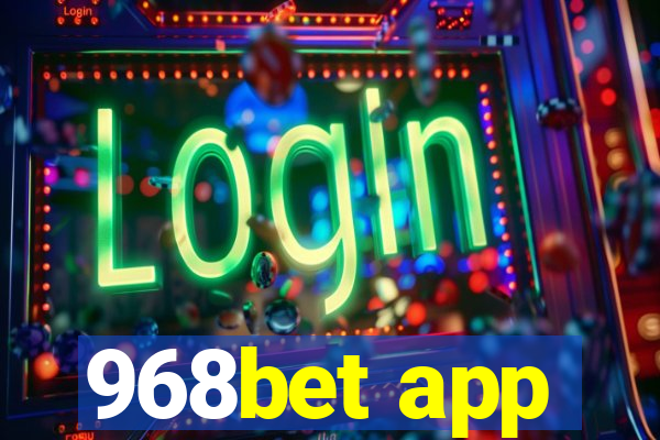 968bet app